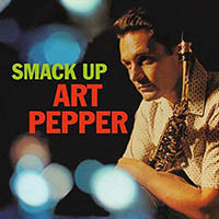 Art Pepper Smack Up